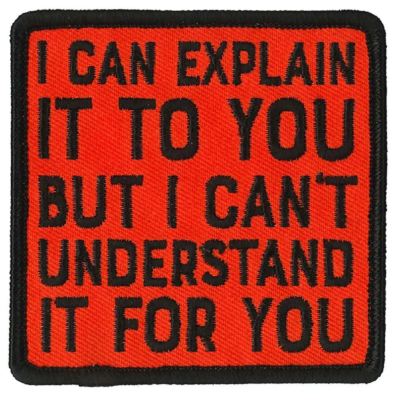 Classic Series Hot Leathers PPL9825 Explain it to You 3"x 3" Patch
