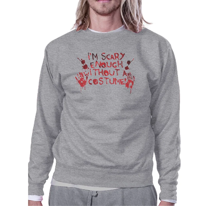 Versatile Casuals Scary Without A Costume Bloody Hands Grey SweatShirt