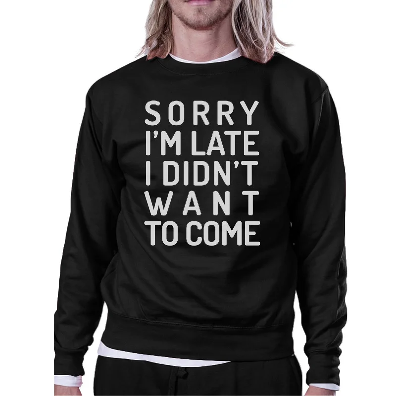 French Style Sorry I'm Late Black Sweatshirt