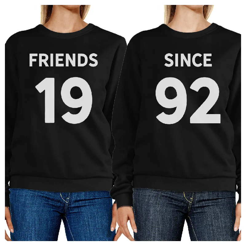 Warm Atmosphere Friends Since Custom Years BFF Matching Black Sweatshirts