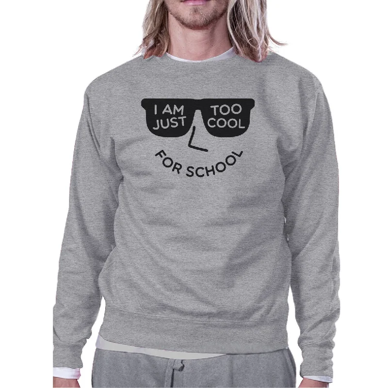 Simple Solid Color Too Cool For School Grey Sweatshirt